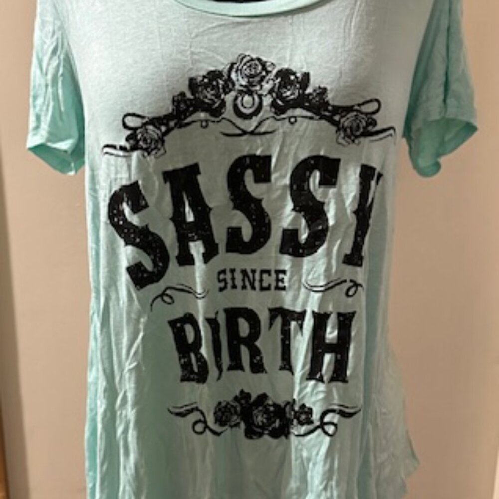 Mint "Sassy Since Birth" Design Shirt
